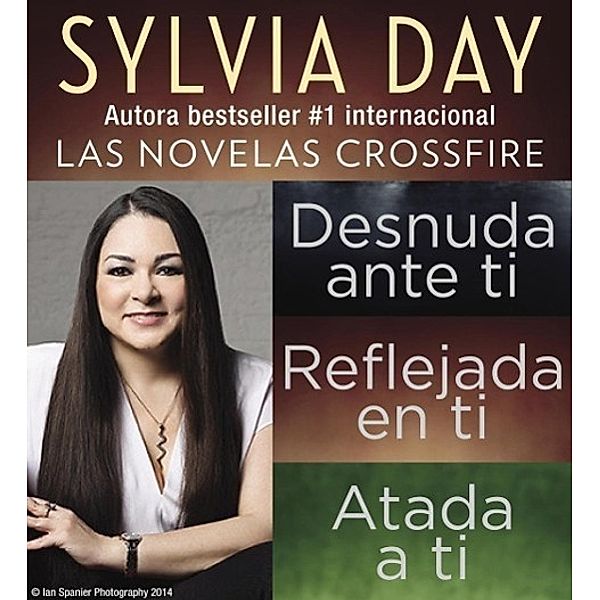 Sylvia Day Serie Crossfire Libros I, 2 y 3, Sylvia Day