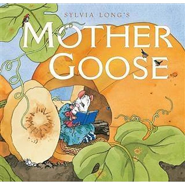 Sylvia Long's Mother Goose, Sylvia Long