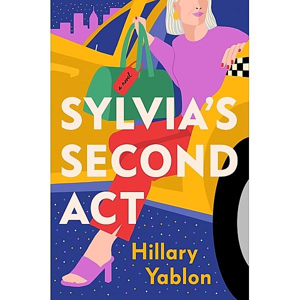 Sylvia's Second Act, Hillary Yablon