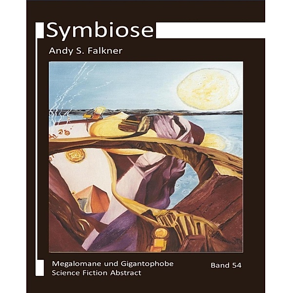 Symbiose, Andy S. Falkner