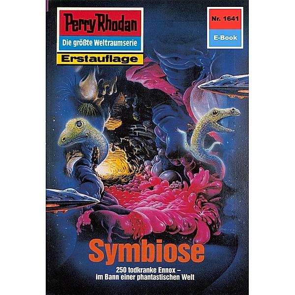 Symbiose (Heftroman) / Perry Rhodan-Zyklus Die Ennox Bd.1641, Horst Hoffmann