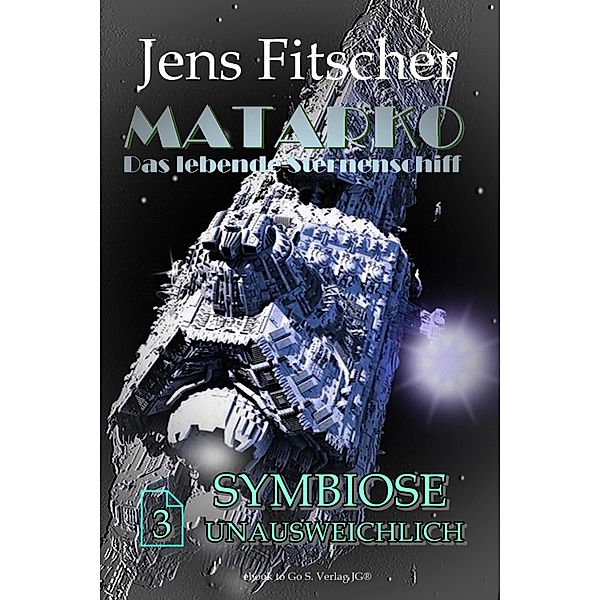 Symbiose unausweichlich (MATARKO 3), Jens Fitscher