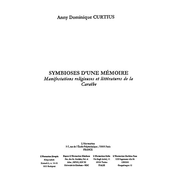 Symbioses d'une memoire / Hors-collection, Garnier Adolphe