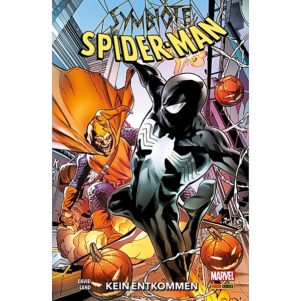 Symbiote Spider-Man 2  - Kein Entkommen / Symbiote Spider-Man Bd.2, DAVID PETER