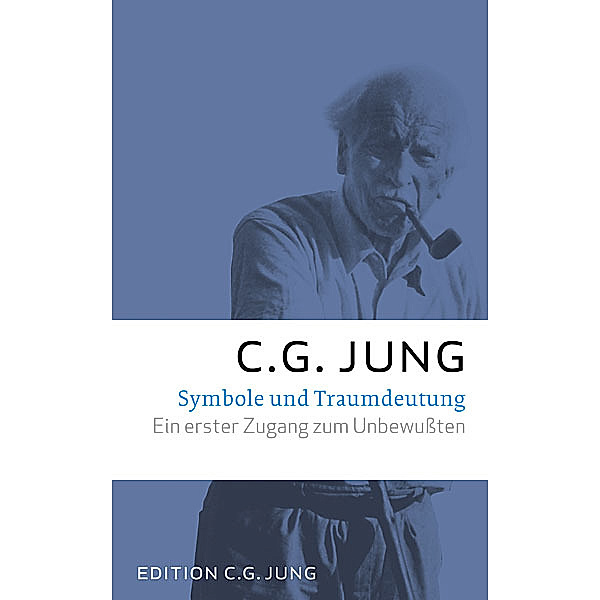 Symbole und Traumdeutung, Carl G. Jung