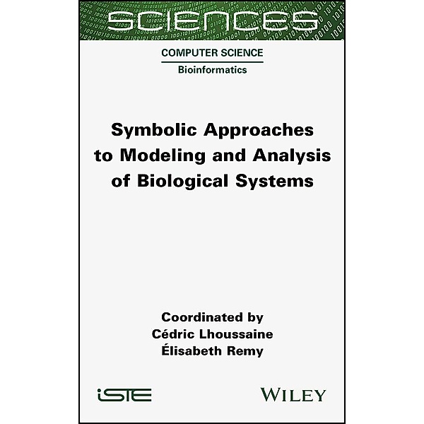 Symbolic Approaches to Modeling and Analysis of Biological Systems