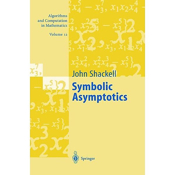Symbolic Asymptotics, J. R. Shackell