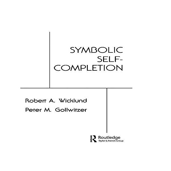 Symbolic Self Completion, R. A. Wicklund, P. M. Gollwitzer