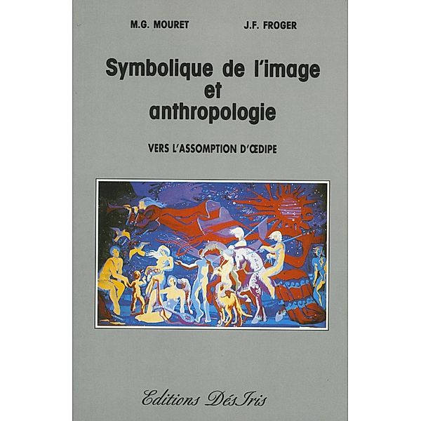 Symbolique de l'image... / Hors-collection, Jean-Francois Froger