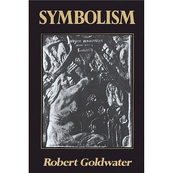 Symbolism, Robert Goldwater