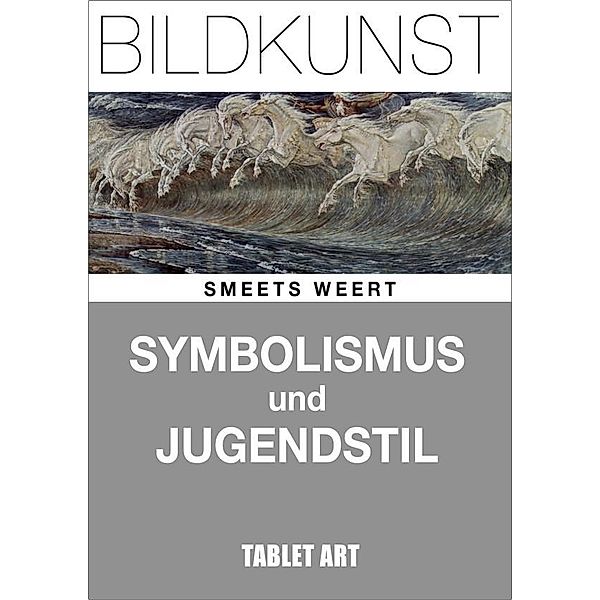 Symbolismus und Jugendstil, Serges Medien