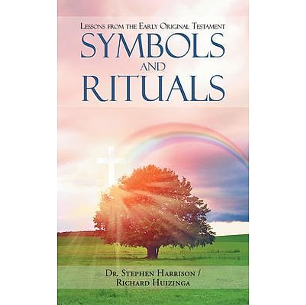 Symbols and Rituals, Stephen Harrison, Richard Huizinga