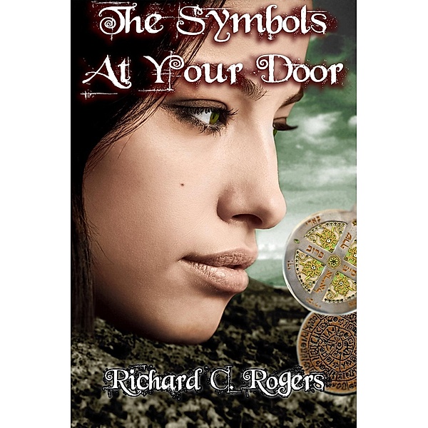 Symbols at Your Door, Richard C. Rogers