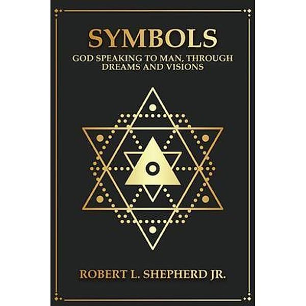 Symbols / Authors' Tranquility Press, Robert Shepherd