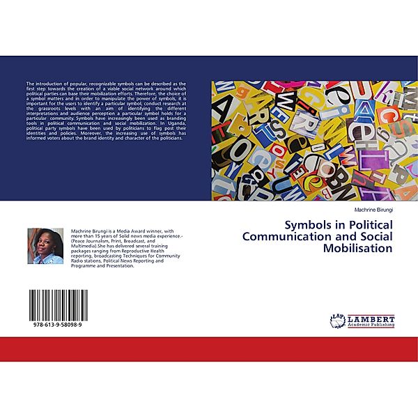 Symbols in Political Communication and Social Mobilisation, Machrine Birungi
