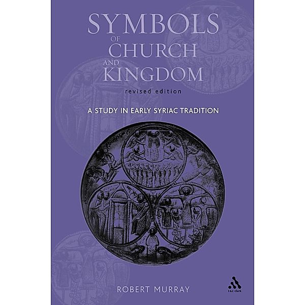 Symbols of Church and Kingdom, Robert Murray