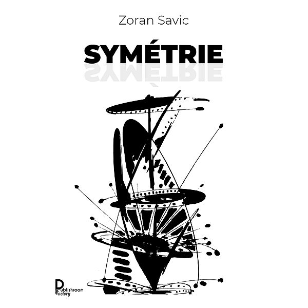Symétrie, Zoran Savic