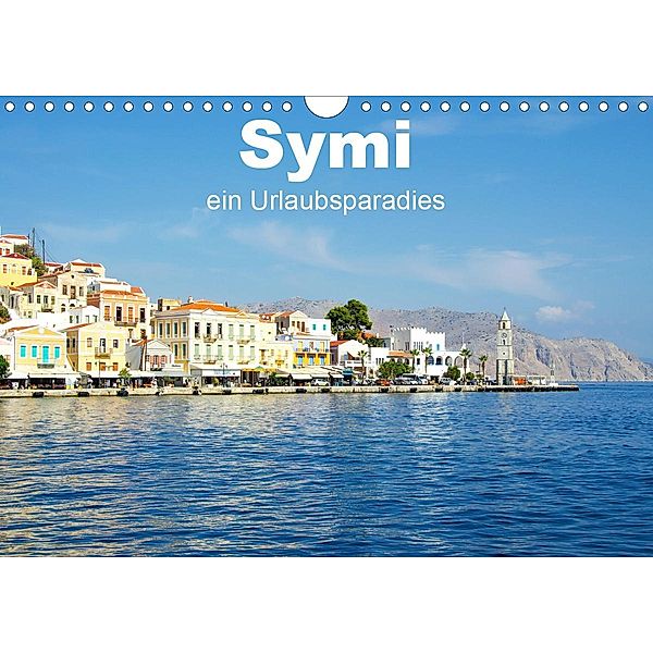 Symi - ein Urlaubsparadies (Wandkalender 2020 DIN A4 quer), Nina Schwarze