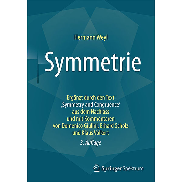 Symmetrie, Hermann Weyl