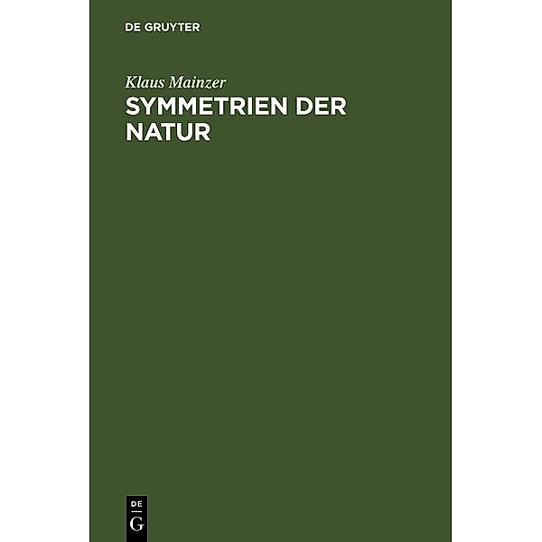Symmetrien der Natur, Klaus Mainzer