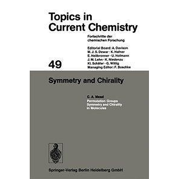 Symmetry and Chirality, C. A. Mead