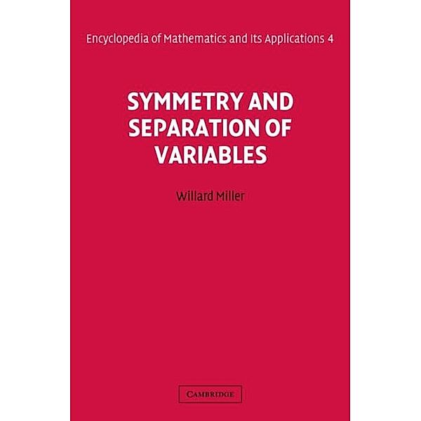 Symmetry and Separation of Variables, Willard Miller