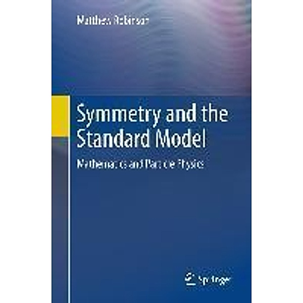 Symmetry and the Standard Model, Matthew Robinson