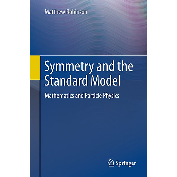 Symmetry and the Standard Model, Matthew Robinson