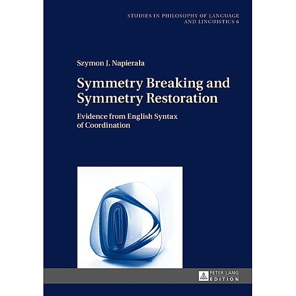 Symmetry Breaking and Symmetry Restoration, Napierala Szymon J. Napierala