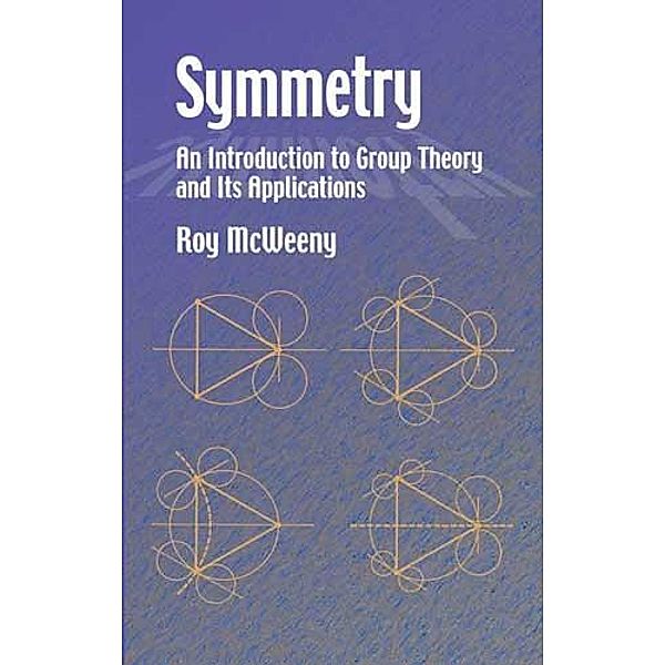 Symmetry / Dover Books on Physics, Roy McWeeny