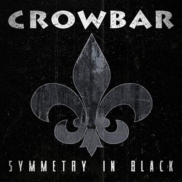 Symmetry In Black (Vinyl), Crowbar