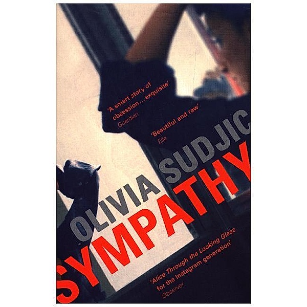 Sympathy, Olivia Sudjic