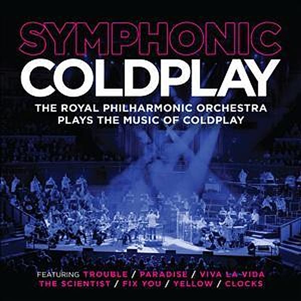 Symphonic Coldplay, Royal Philharmonic Orchestra