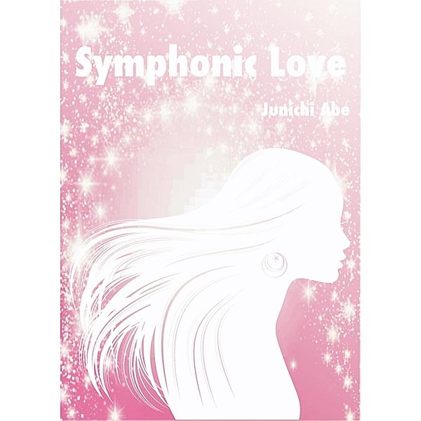 Symphonic Love, Junichi Abe