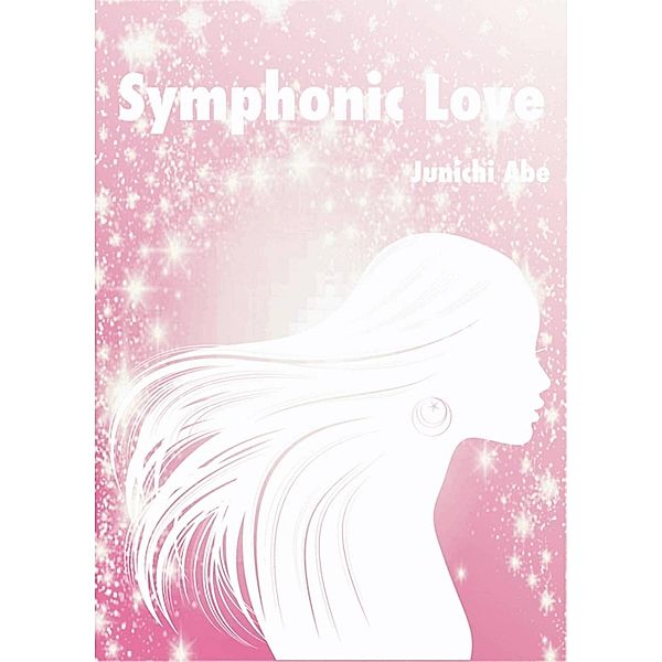 Symphonic-love, Junichi Abe