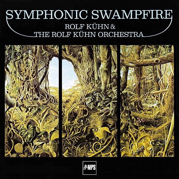Symphonic Swampfire (Vinyl), Rolf Kühn