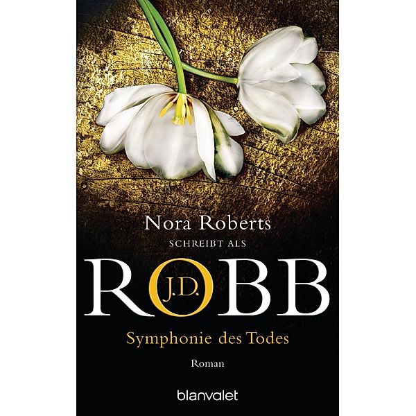 Symphonie des Todes / Eve Dallas Bd.12, J. D. Robb