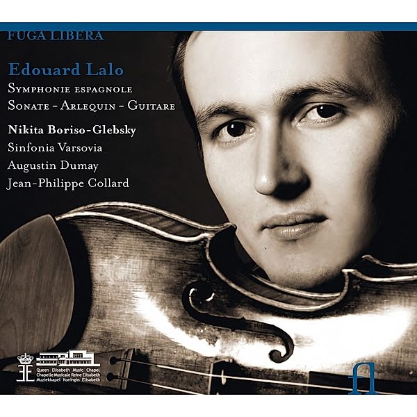 Symphonie Espagnole/Sonate/Arlequin/Guitare, Boriso-Glebsky, Collard, Dumay, Sinfonia Varsovia