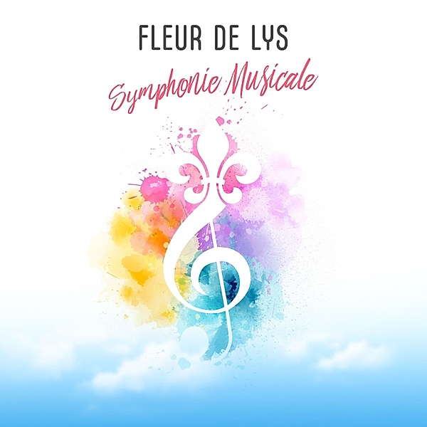 Symphonie Musicale, Fleur De Lys