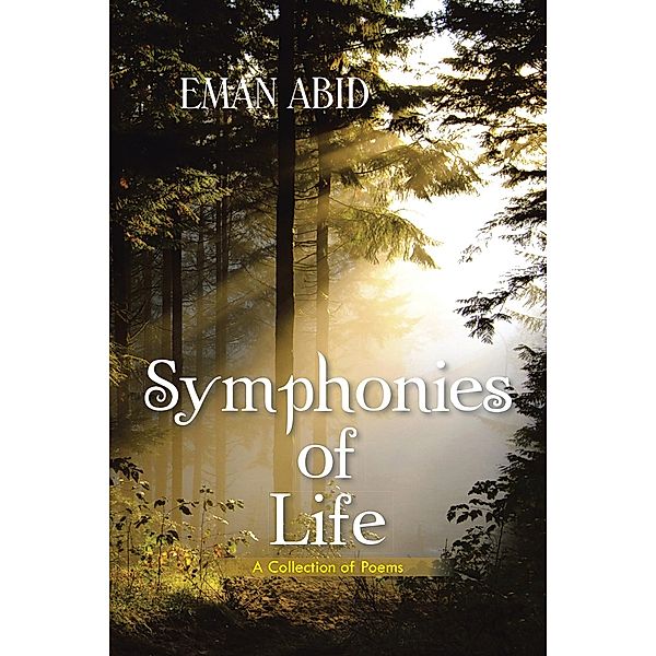 Symphonies of Life, Eman Abid