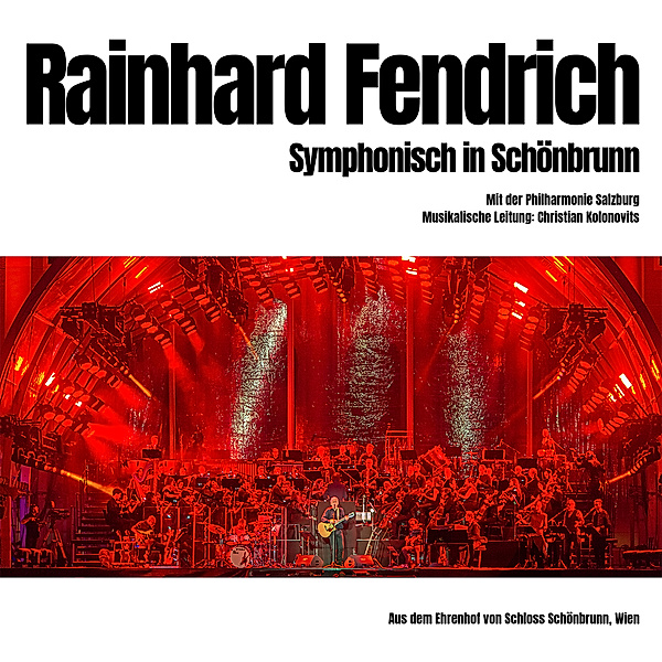 Symphonisch in Schönbrunn (3 LPs) (Vinyl), Rainhard Fendrich