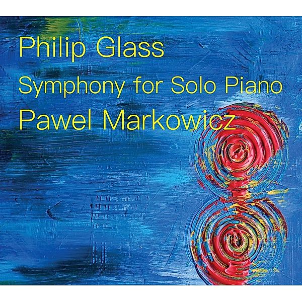 Symphony For Solo Piano, Pawel Markowicz