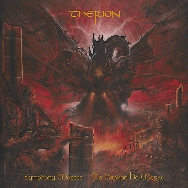 Symphony Masses: Ho Drakon Ho Megas (Vinyl), Therion