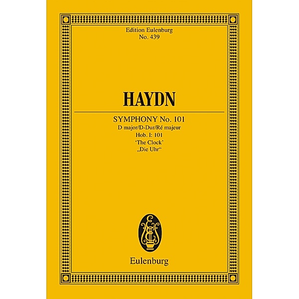 Symphony No. 101 D major, The Clock, Joseph Haydn