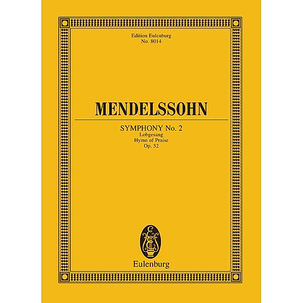 Symphony No. 2 Bb major, Felix Mendelssohn Bartholdy