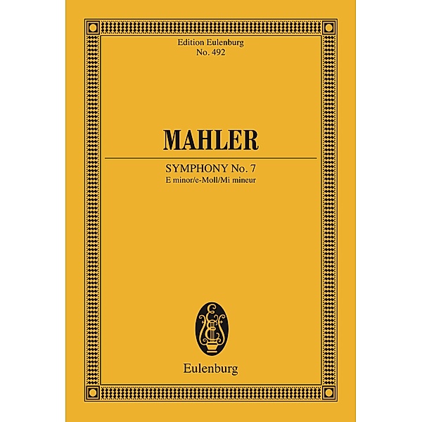Symphony No. 7 E minor, Gustav Mahler