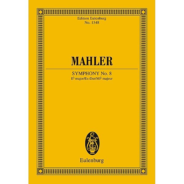 Symphony No. 8 Eb major, Gustav Mahler