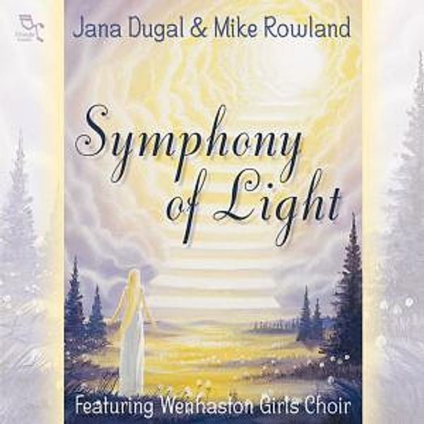 Symphony Of Light, Mike & Dugal,jana Rowland