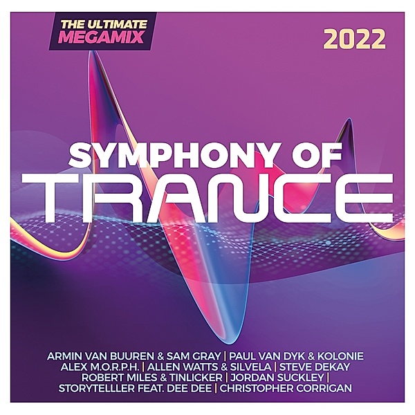 Symphony Of Trance 2022 - The Ultimate Megamix (2 CDs), Various