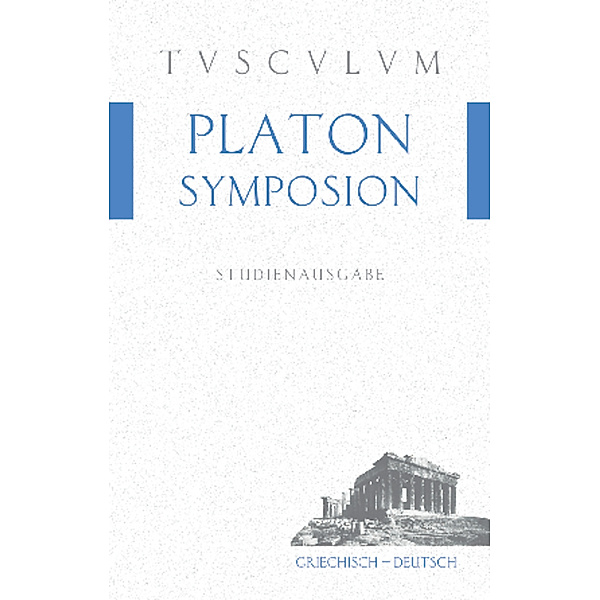 Symposion. Das Gastmahl, Platon